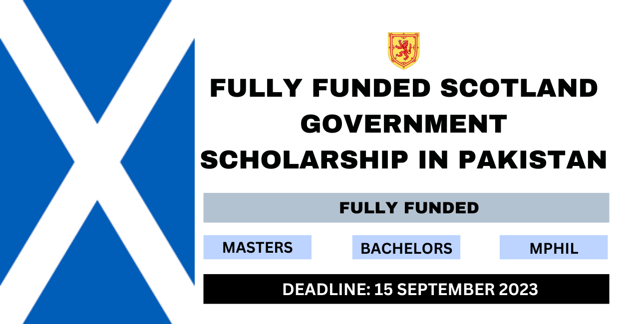 Feature image for Fully Funded Scotland Government Scholarship in Pakistan 2024