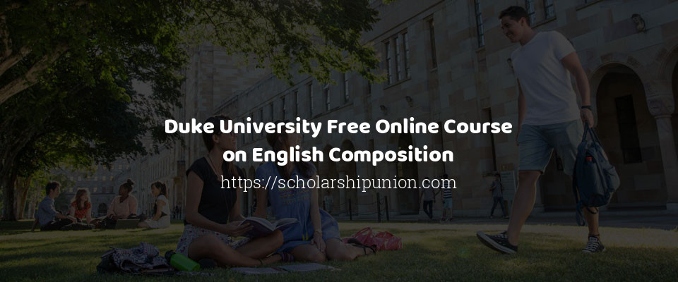 Feature image for Duke University Free Online Course on English Composition