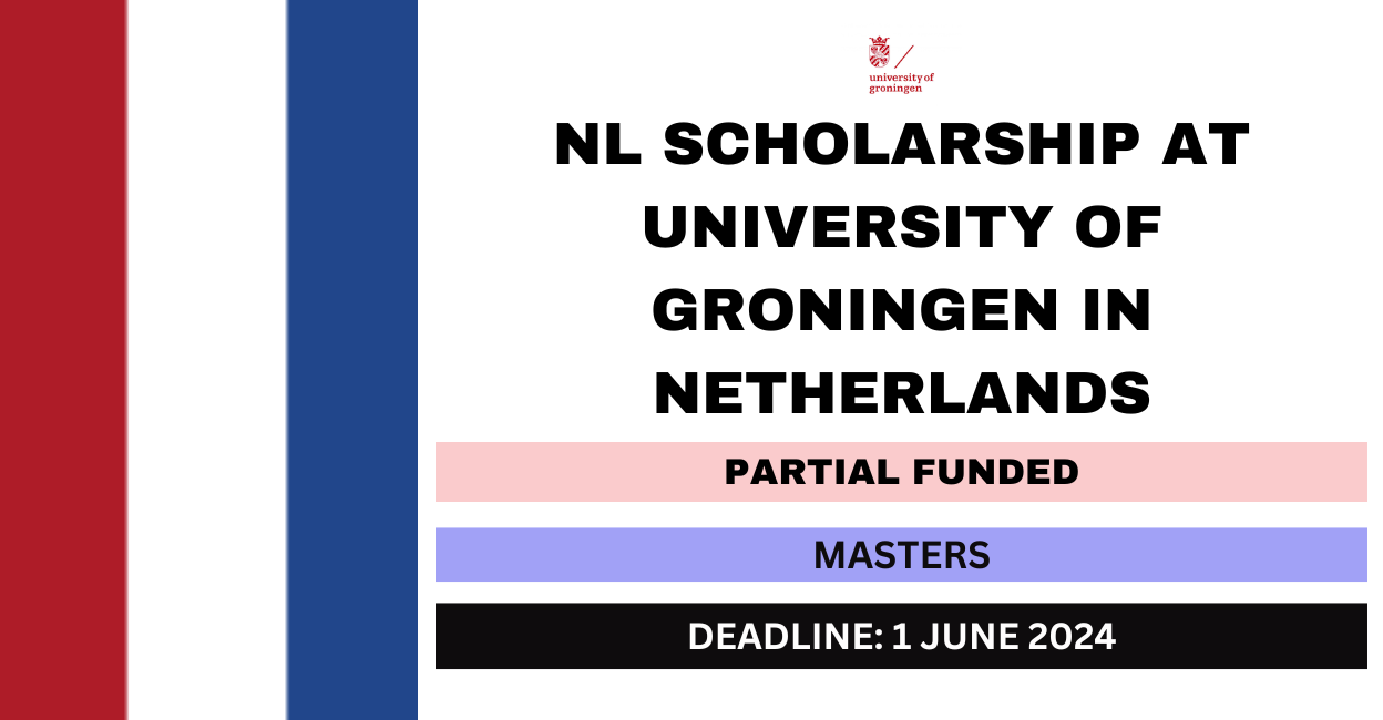 Feature image for NL Scholarship at University of Groningen in Netherlands 2024-25