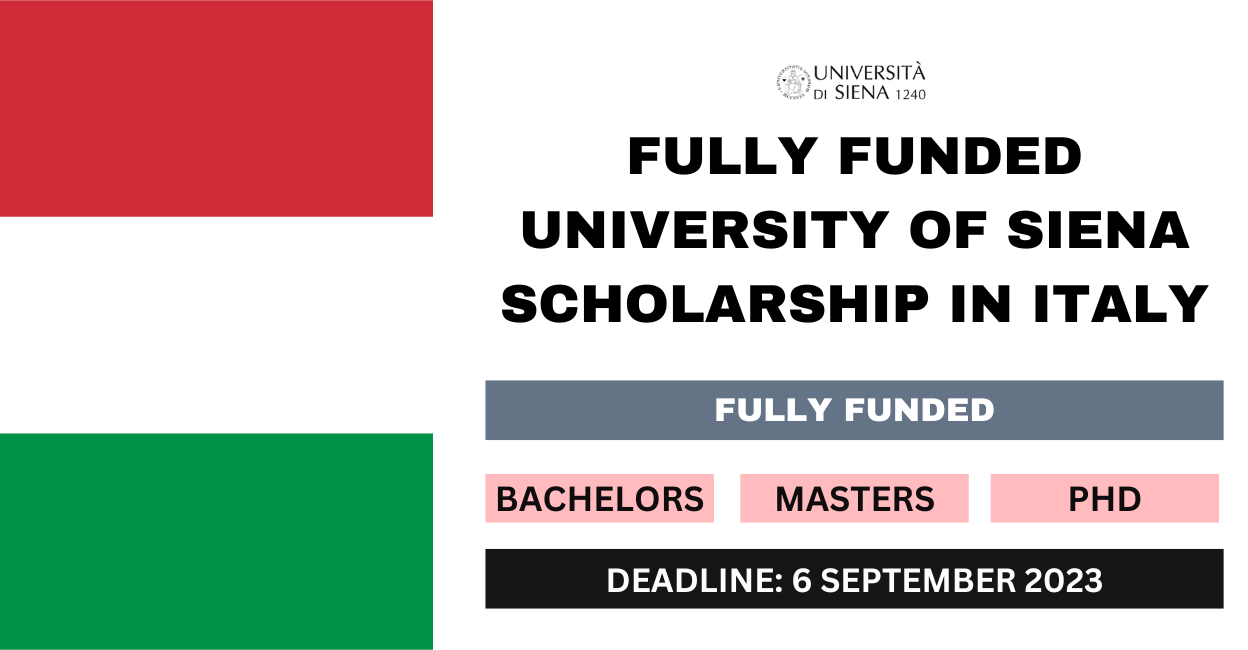 Feature image for Fully Funded University of Siena Scholarship in Italy 2023-24