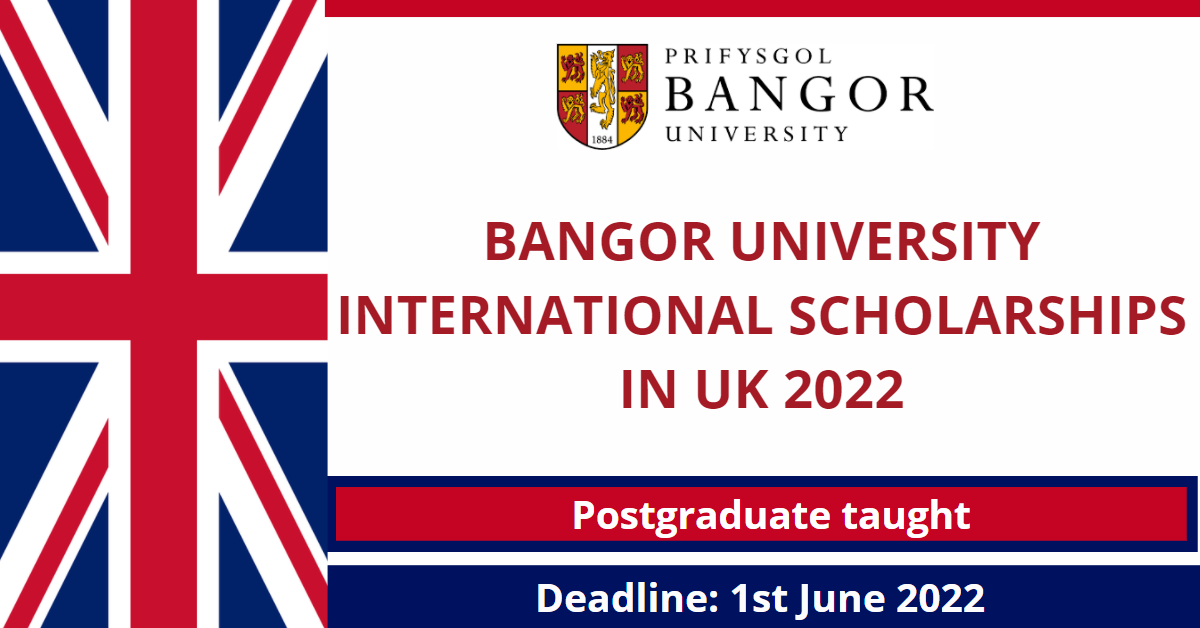 Feature image for Bangor University International Scholarships in UK 2022