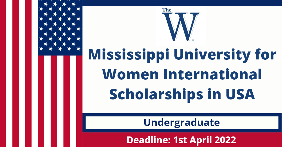 Feature image for Mississippi University for Women International Scholarships in USA