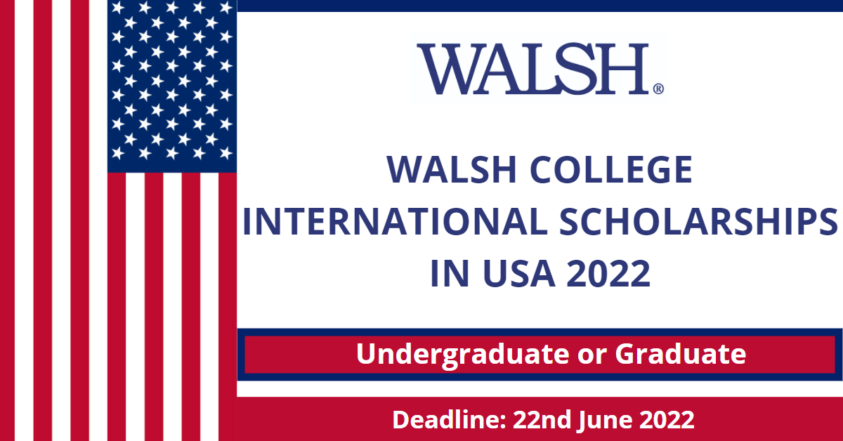 Feature image for Walsh College International Scholarships In USA 2022