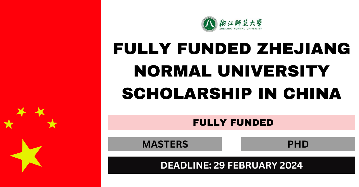 Feature image for Fully Funded Zhejiang Normal University Scholarship in China 2024