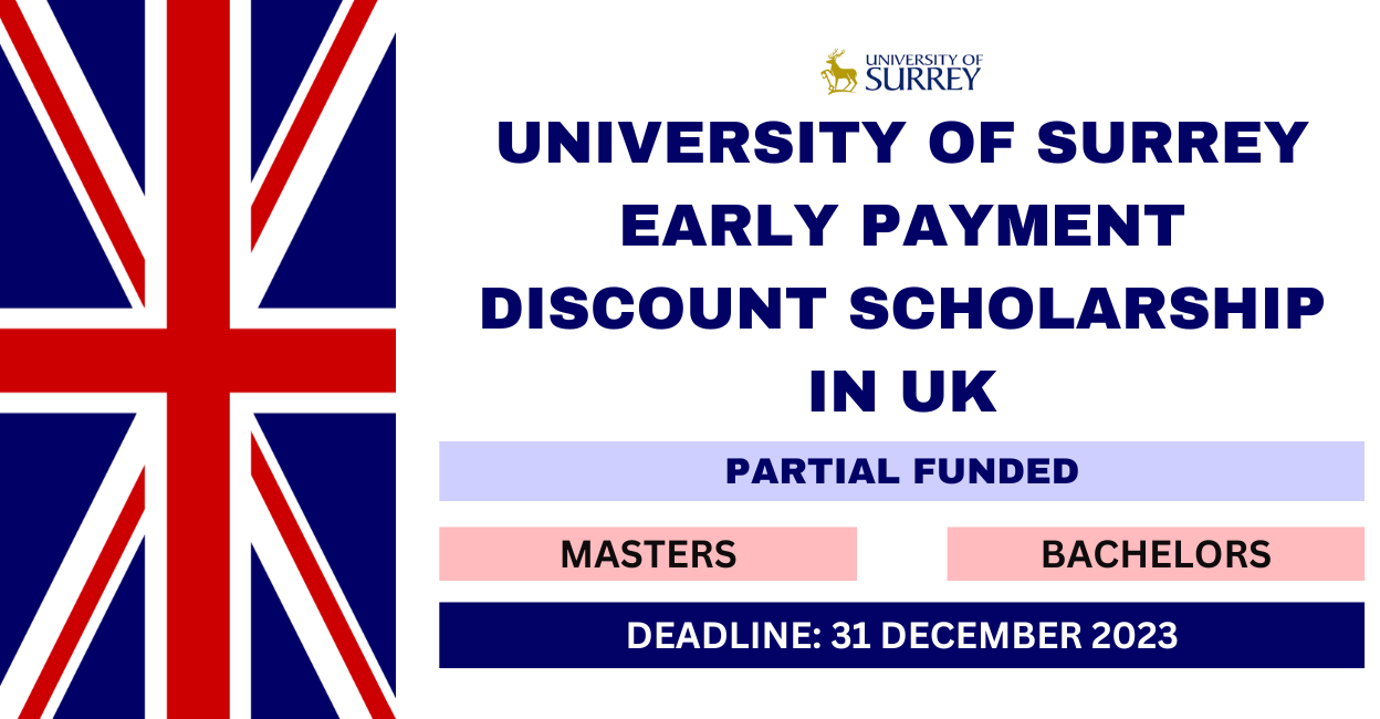 Feature image for University of Surrey Early Payment Discount Scholarship in UK 2024