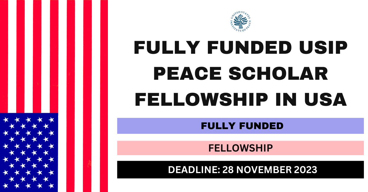 Feature image for Fully Funded USIP Peace Scholar Fellowship in USA 2024