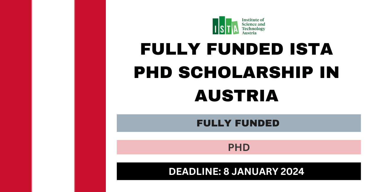 Feature image for Fully Funded ISTA Ph.D. Scholarship in Austria 2024