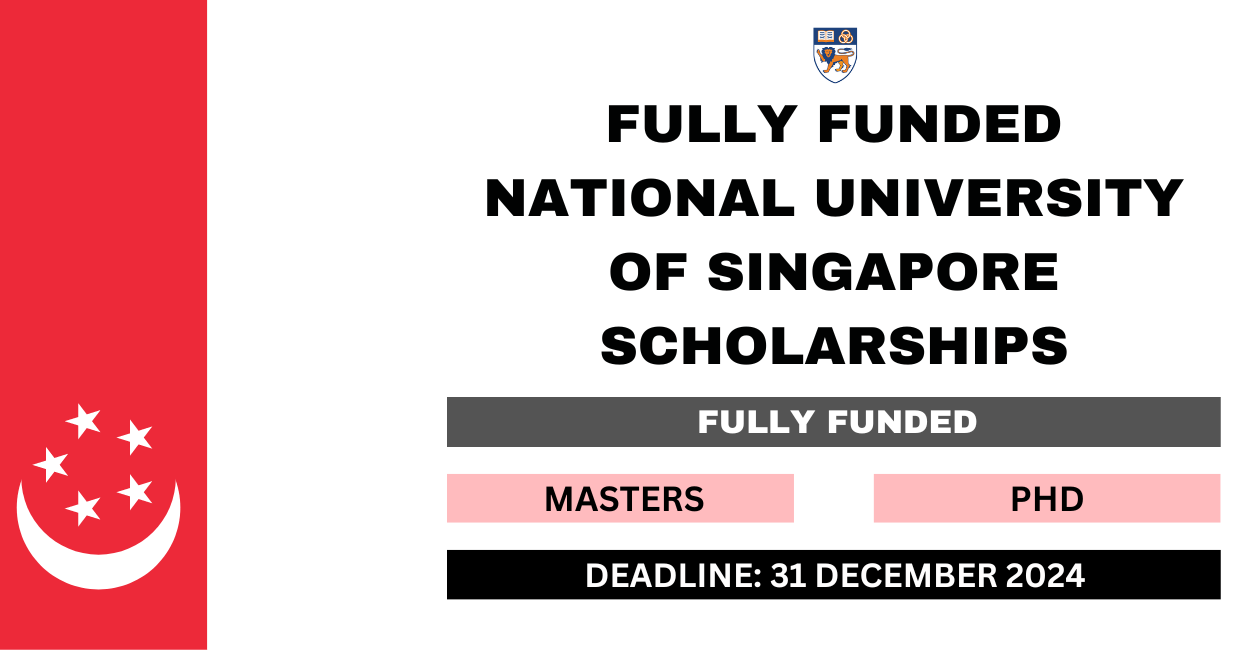 Feature image for Fully Funded National University of Singapore Scholarships 2024-25