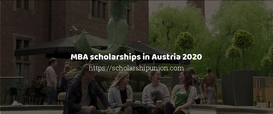 Feature image for MBA scholarships in Austria 2020