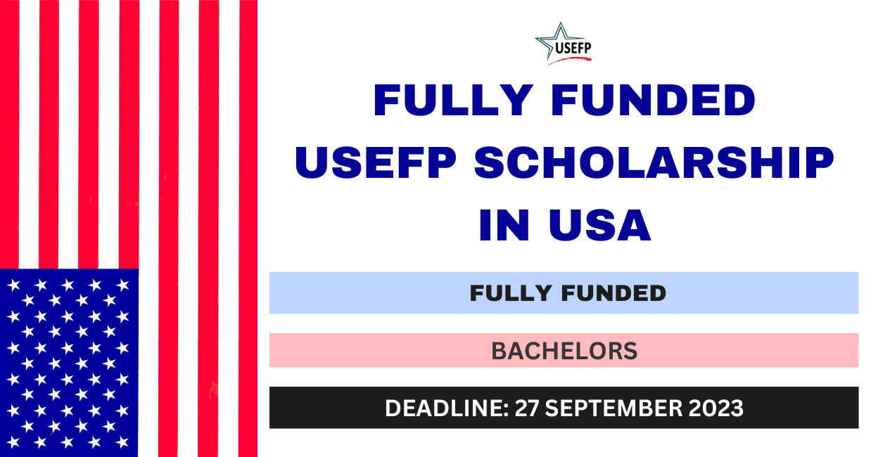 Feature image for Fully Funded USEFP Scholarship in USA 2024