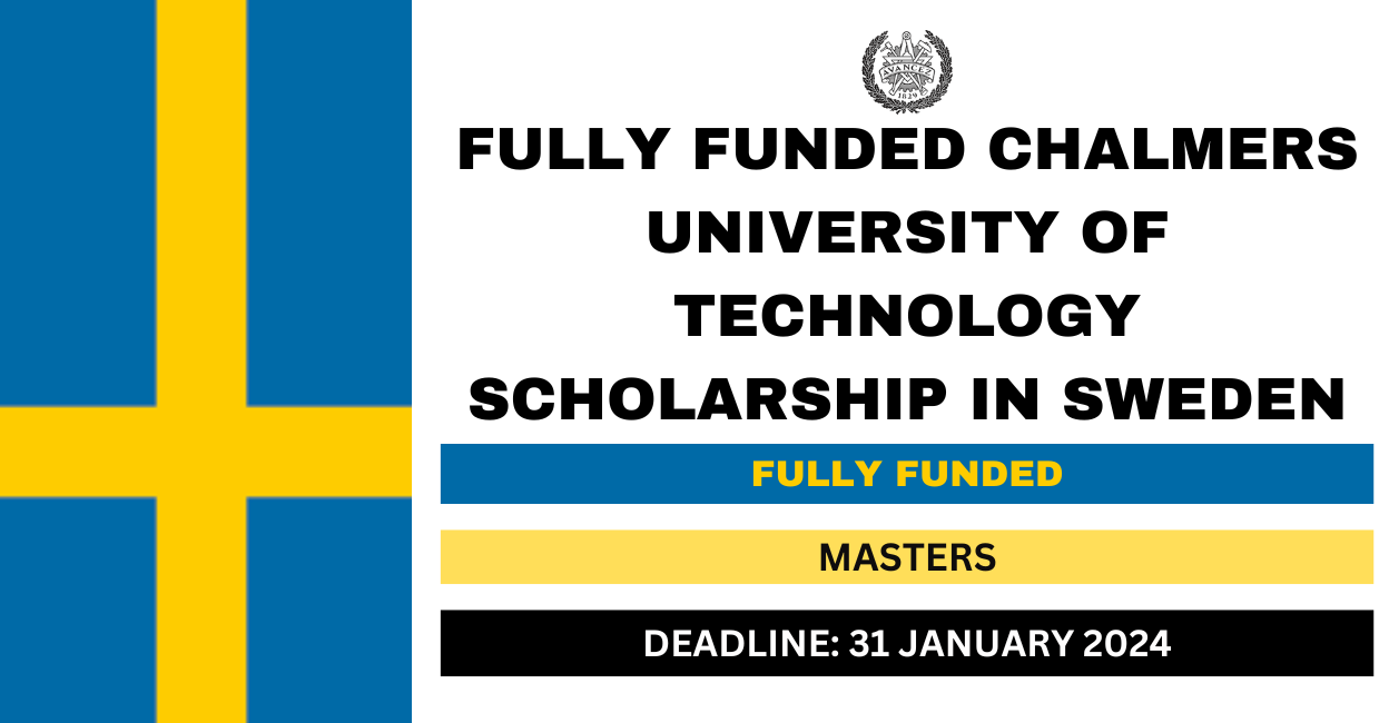 Feature image for Fully Funded Chalmers University of Technology Scholarship in Sweden 2024