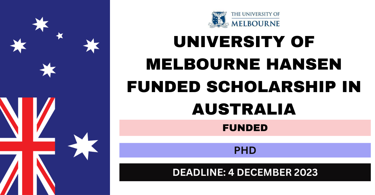 Feature image for University of Melbourne Hansen Funded Scholarship in Australia 2024