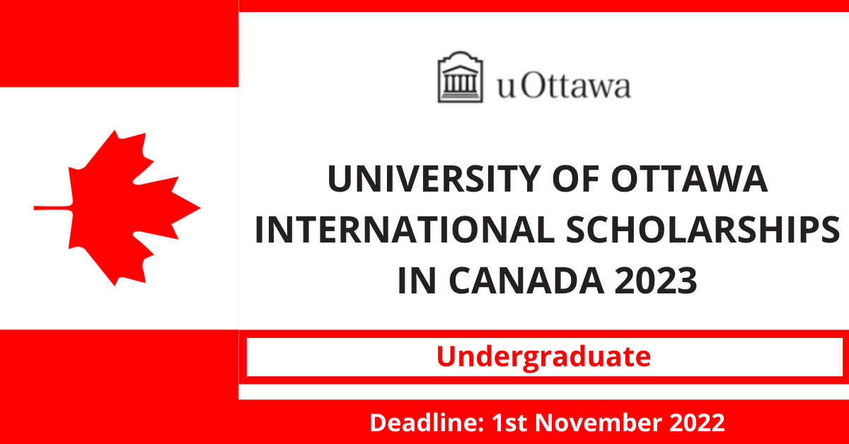 Feature image for University of Ottawa International Scholarships in Canada 2023