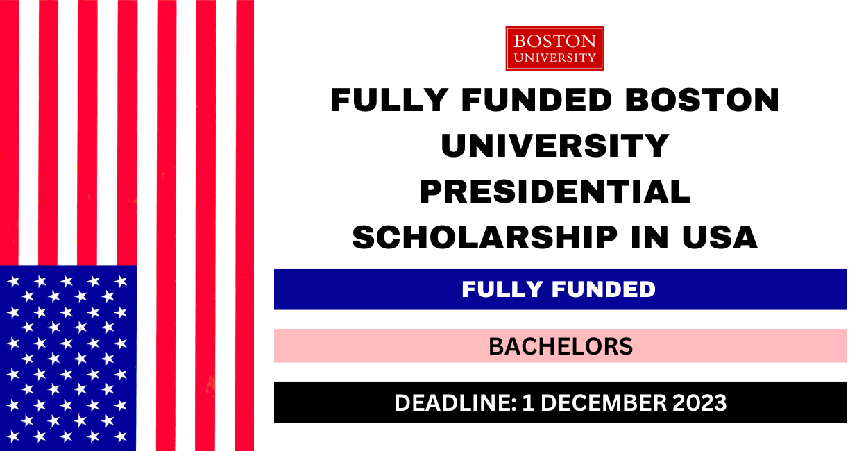 Feature image for Fully Funded Boston University Presidential Scholarship in USA 2024