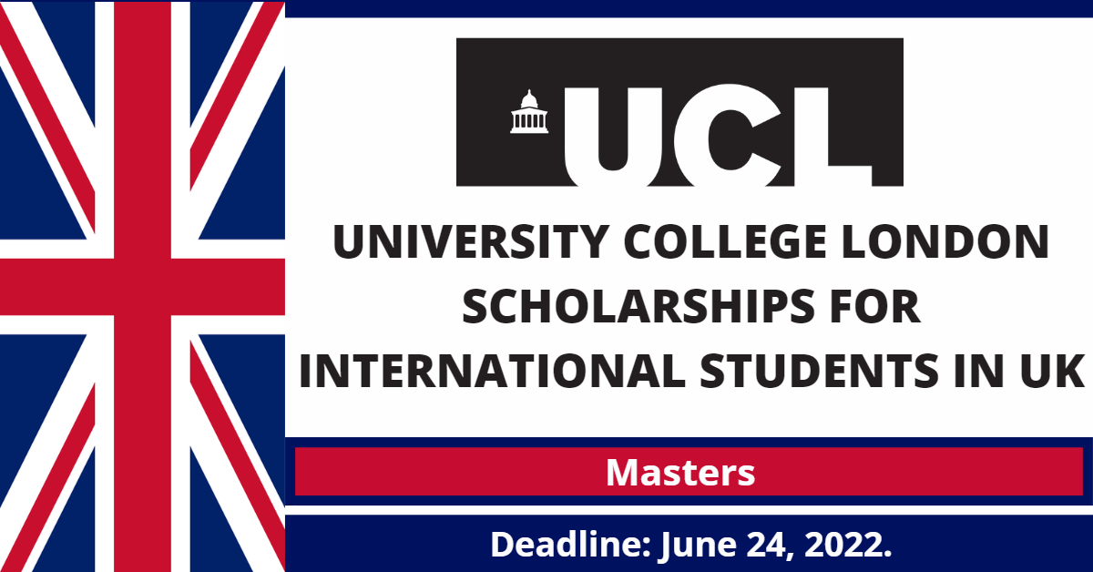 Feature image for University College London Scholarships for International Students in UK