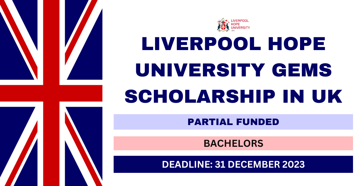 Feature image for Liverpool Hope University GEMS Scholarship in UK 2024