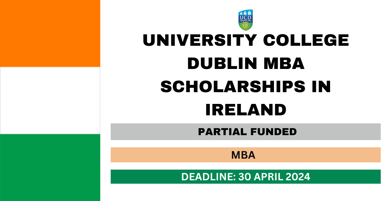 Feature image for University College Dublin MBA Scholarships in Ireland 2024