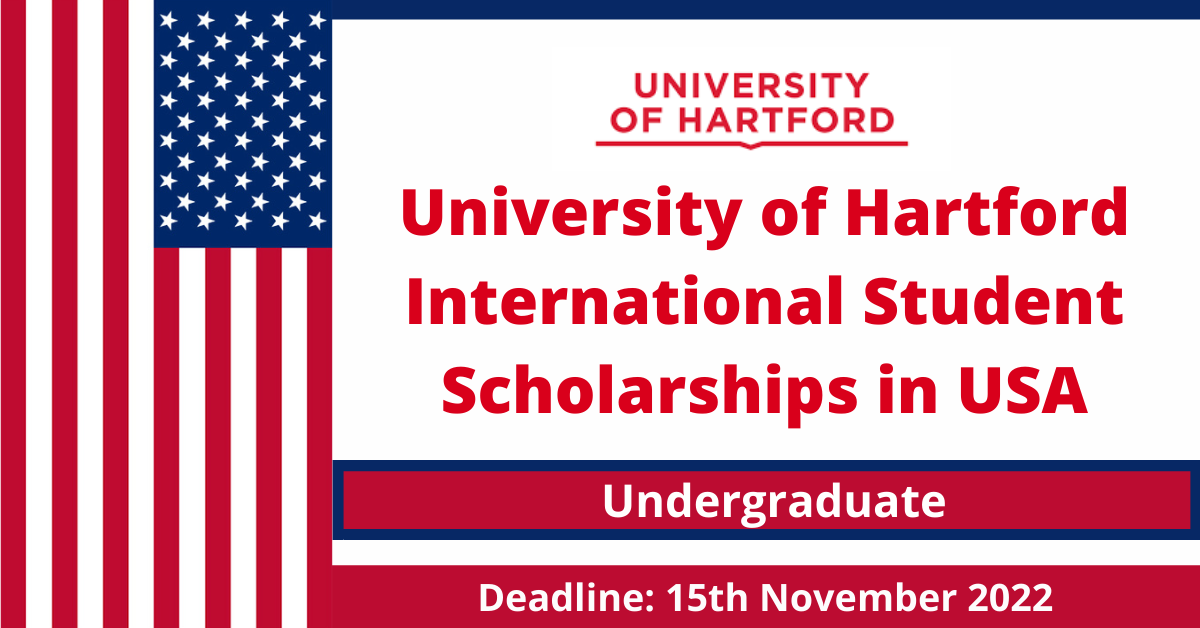 Feature image for University of Hartford International Student Scholarships in USA