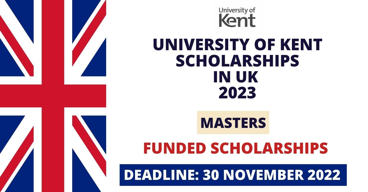Feature image for LLM Academic Excellence Scholarships at University of Kent in UK 2023