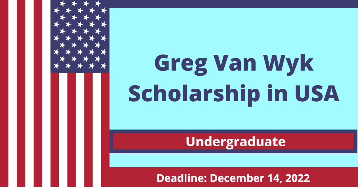 Feature image for Greg Van Wyk Scholarship in USA