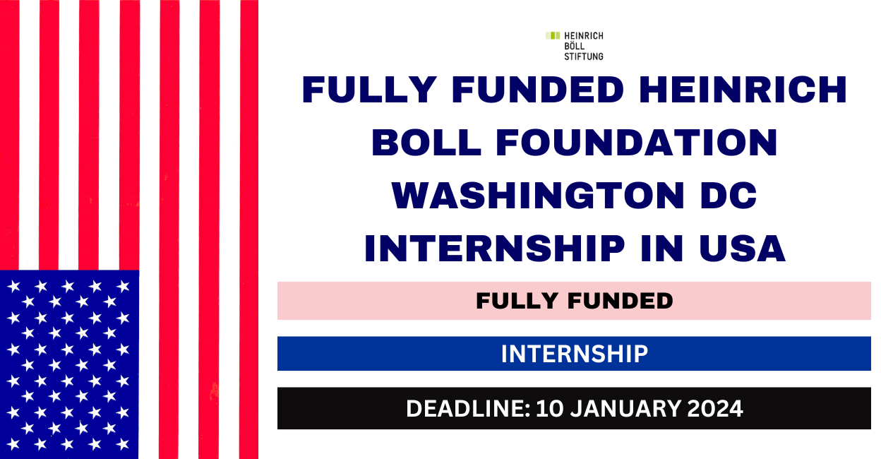 Feature image for Fully Funded Heinrich Boll Foundation Washington DC Internship in USA 2024