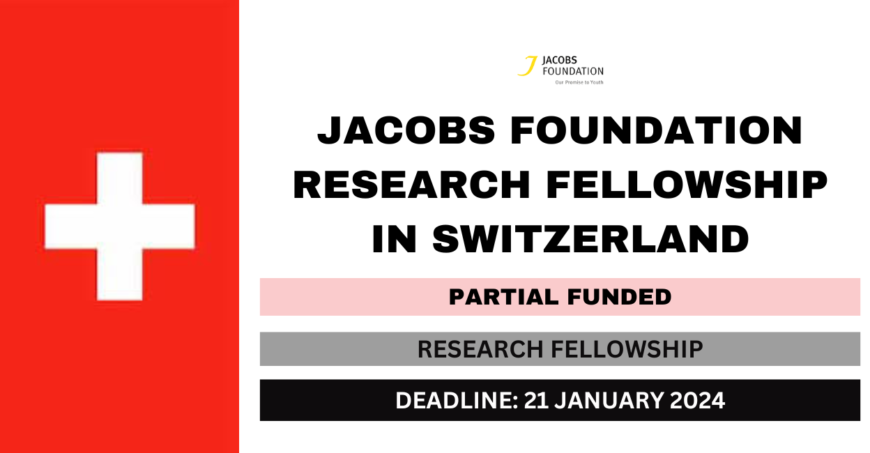 Feature image for Jacobs Foundation Research Fellowship in Switzerland 2024