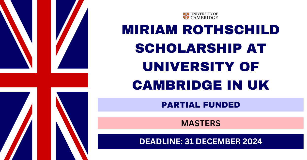 Feature image for Miriam Rothschild Scholarship at University of Cambridge in UK 2024-25
