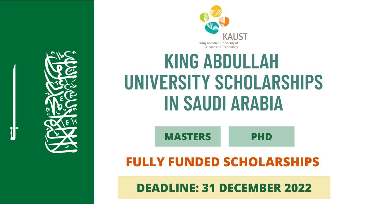 Feature image for Fully Funded King Abdullah University Scholarships in Saudi Arabia