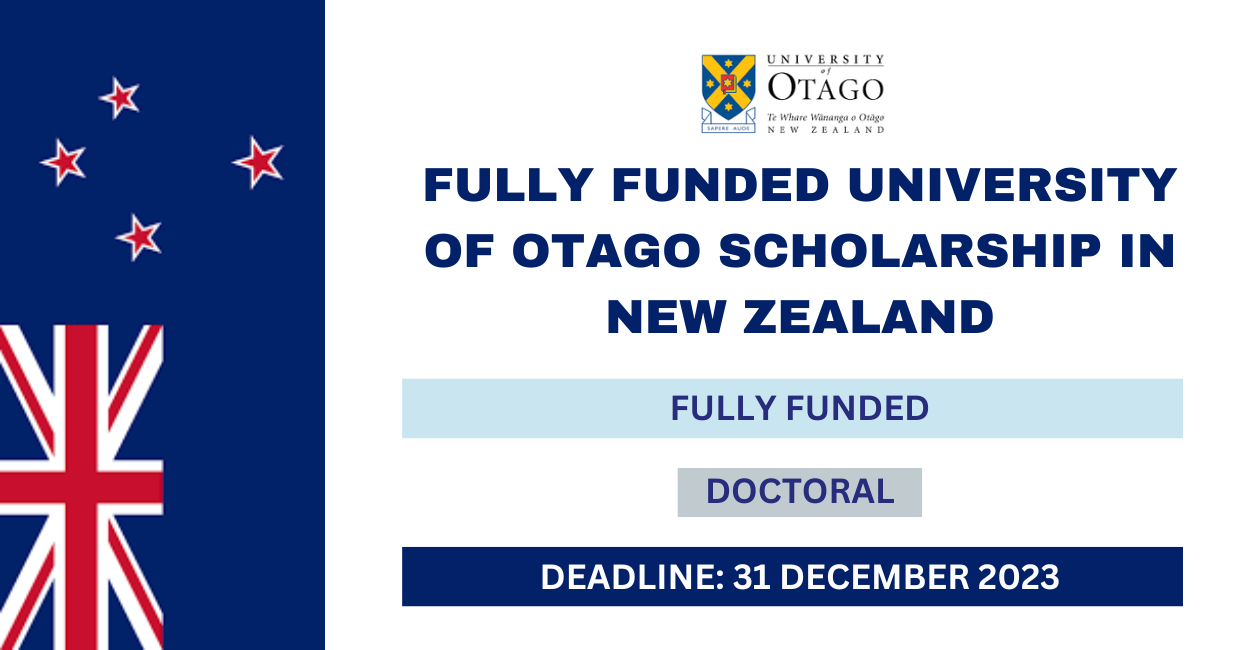 Feature image for Fully Funded University of Otago Scholarship in New Zealand 2024