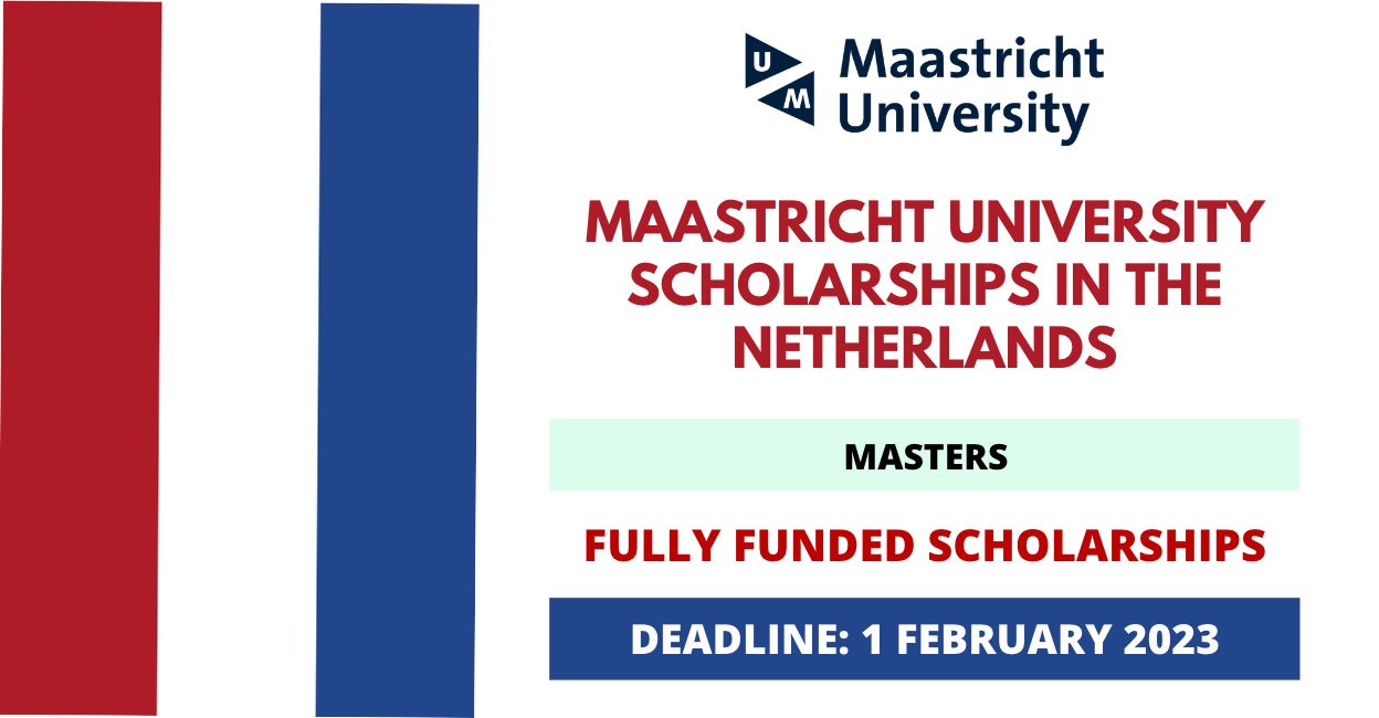 Feature image for Fully Funded Maastricht University Scholarships in the Netherlands