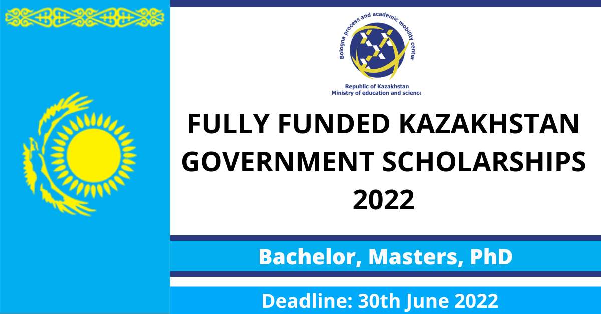Feature image for Fully Funded Kazakhstan Government Scholarships 2022