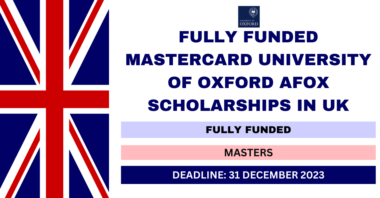 Feature image for Fully Funded Mastercard University Of Oxford AfOx Scholarships in UK