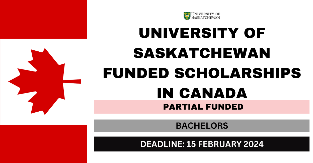 Feature image for University of Saskatchewan Funded Scholarships in Canada 2024