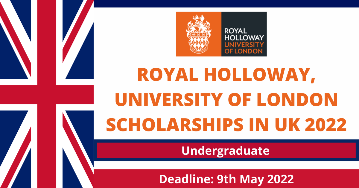 Feature image for Royal Holloway, University of London Scholarships in UK 2022