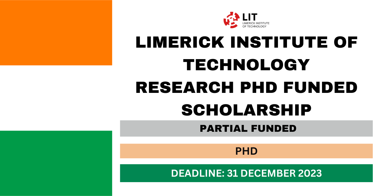 Feature image for Limerick Institute of Technology Research PhD Funded Scholarship 2024