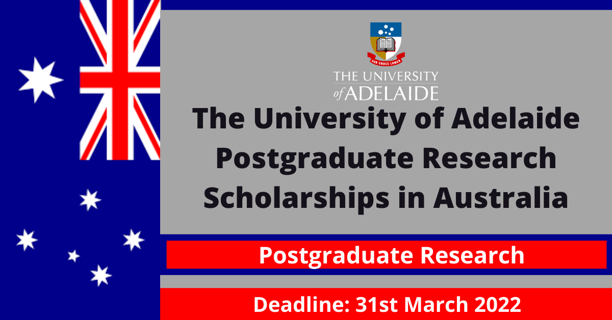 Feature image for The University of Adelaide Postgraduate Research Scholarships in Australia