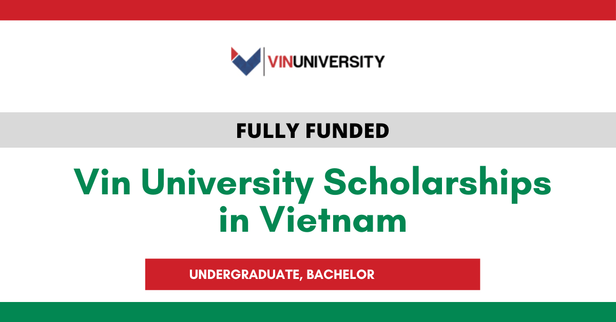 Feature image for Fully Funded Vin University Scholarships in Vietnam