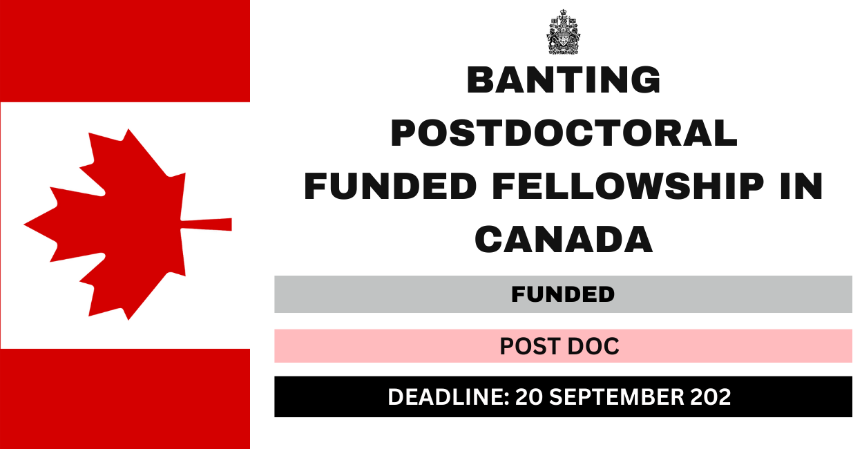 Feature image for Banting Postdoctoral Funded Fellowship in Canada 2024