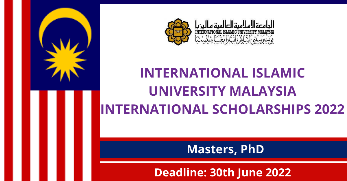 Feature image for International Islamic University Malaysia International Scholarships 2022