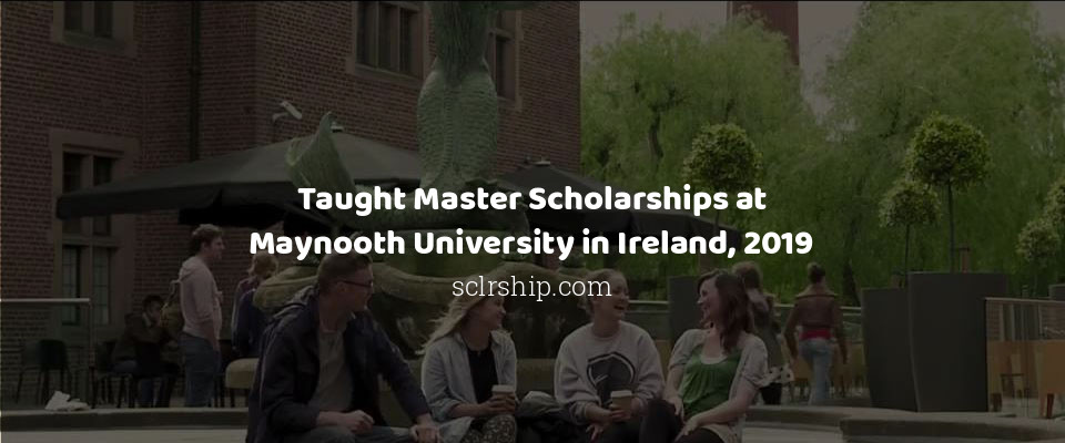Feature image for Taught Master Scholarships at Maynooth University in Ireland, 2019