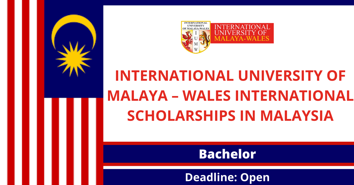 Feature image for International University of Malaya – Wales International Scholarships in Malaysia