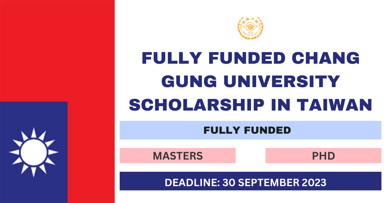 Feature image for Fully Funded Chang Gung University Scholarship in Taiwan 2024