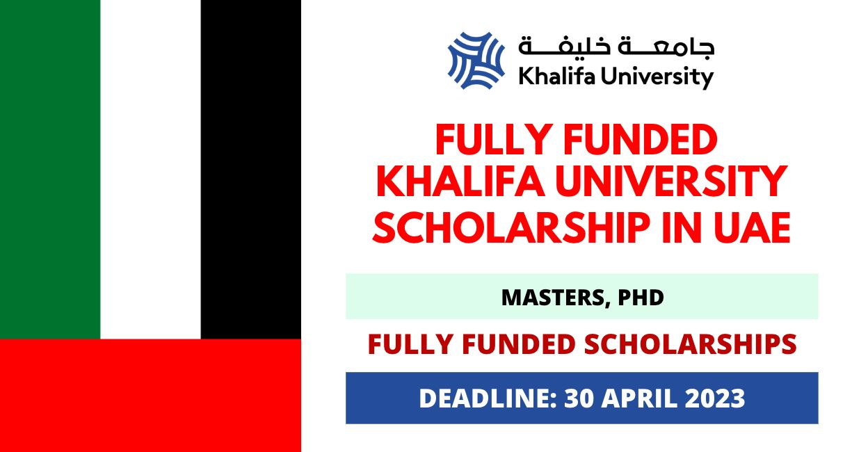 Feature image for Fully Funded Khalifa University Scholarship in UAE