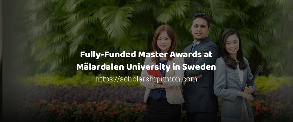 Feature image for Fully-Funded Master Awards at Mälardalen University in Sweden