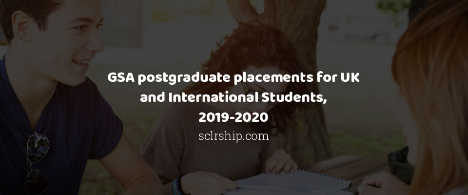 Feature image for GSA postgraduate placements for UK and International Students, 2019-2020