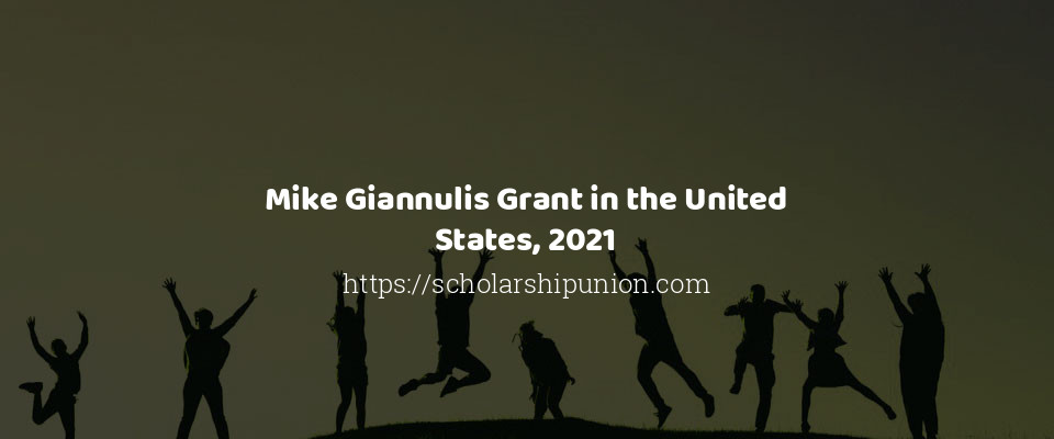 Feature image for Mike Giannulis Grant in the United States, 2021