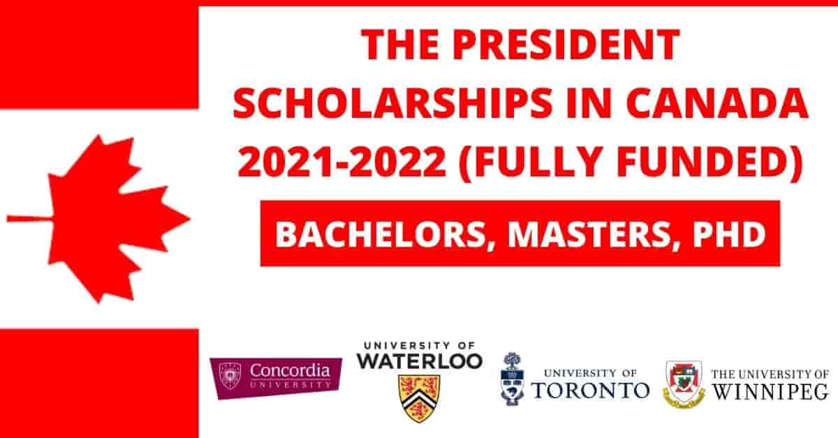 Feature image for Fully Funded President Scholarship in Canada 2021