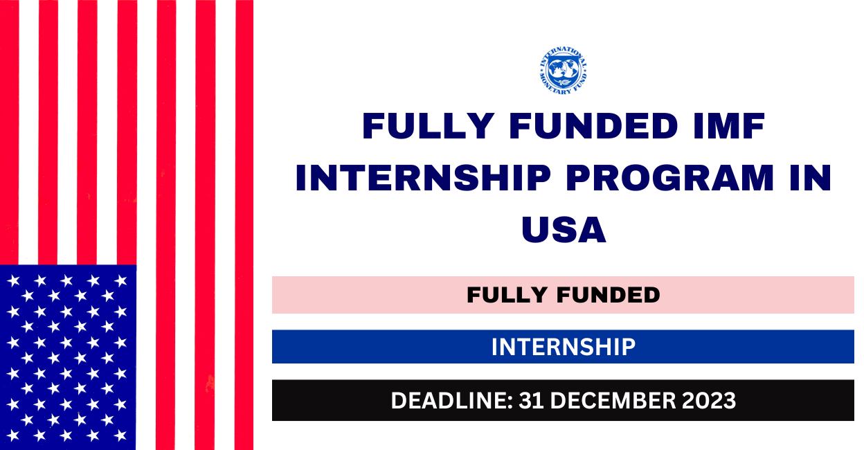 Feature image for Fully Funded IMF Internship Program in USA 2024