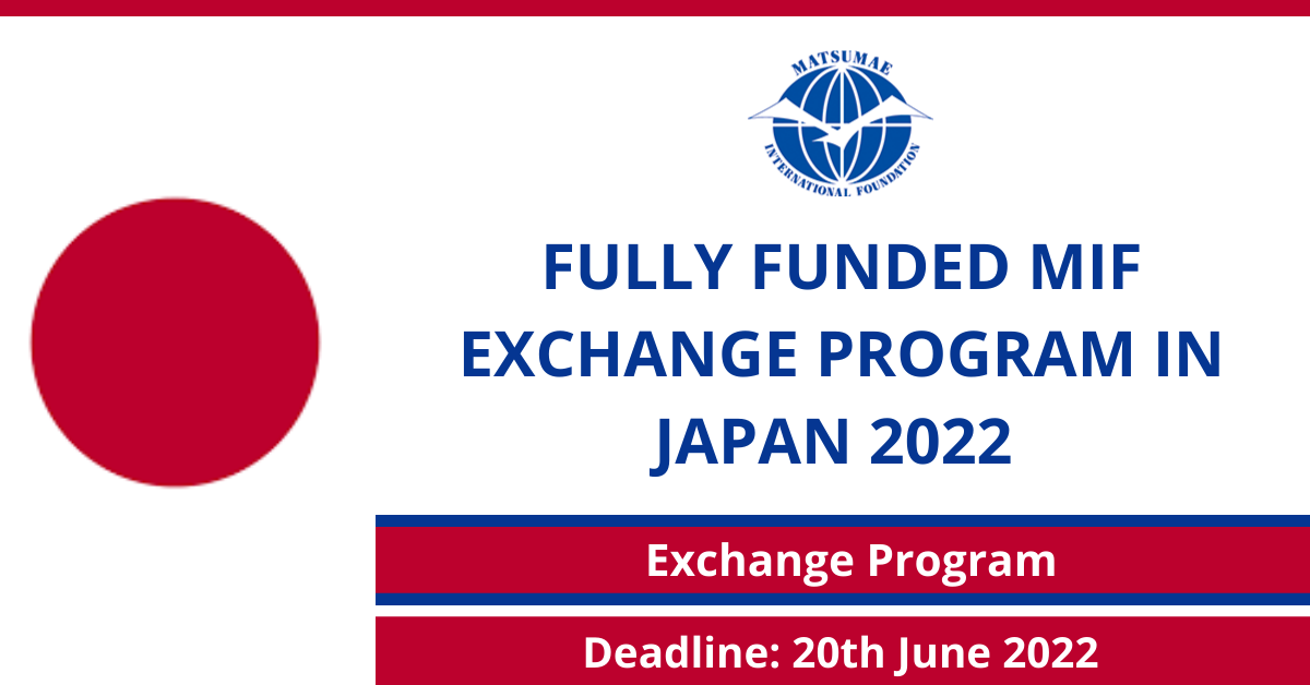 Feature image for Fully Funded MIF Exchange Program in Japan 2022