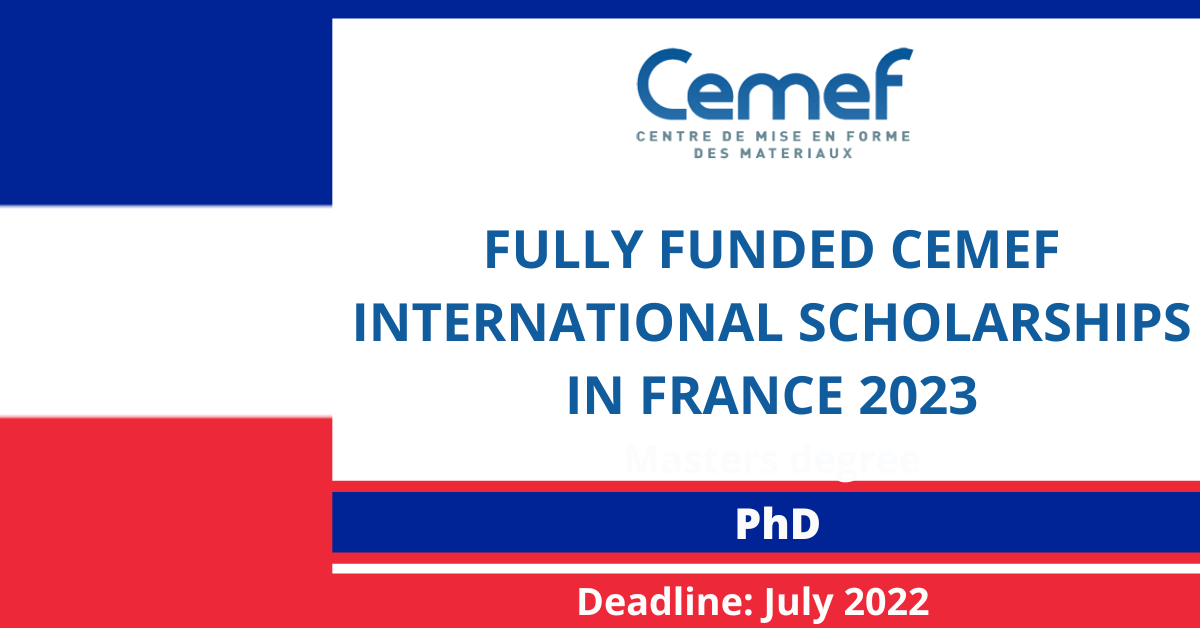 Feature image for Fully Funded CEMEF International Scholarships in France 2023